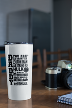 Load image into Gallery viewer, Tumblers FOR DAD
